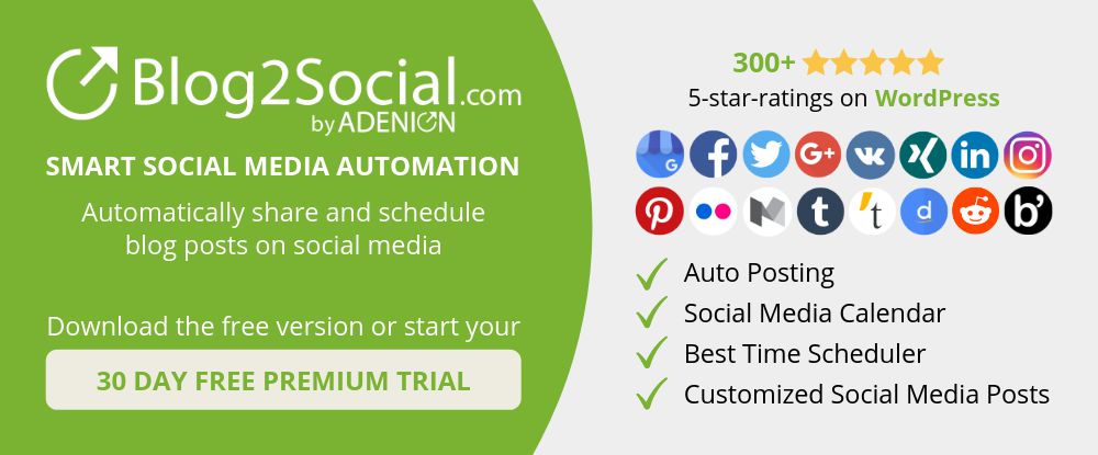 Blog2Social - Smart social media automation for WordPress
