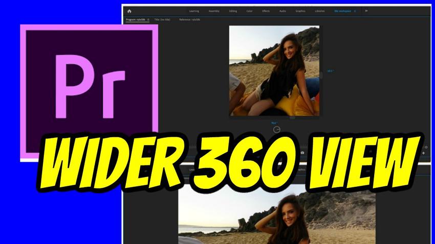 Adobe Premiere Pro 360 Video Editing
